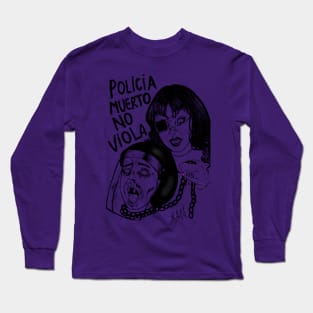 POLICÍA MUERTO Long Sleeve T-Shirt